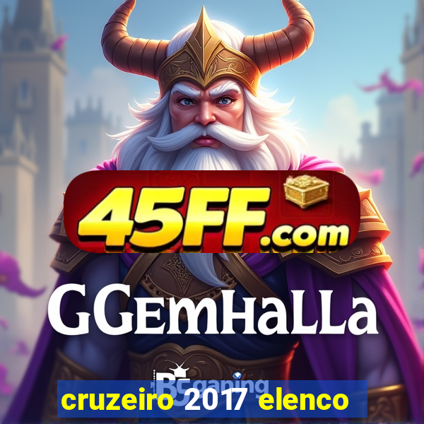 cruzeiro 2017 elenco